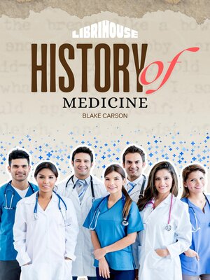 cover image of History of Medicine
